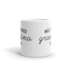 Load image into Gallery viewer, Most Loved Grandma White glossy mug