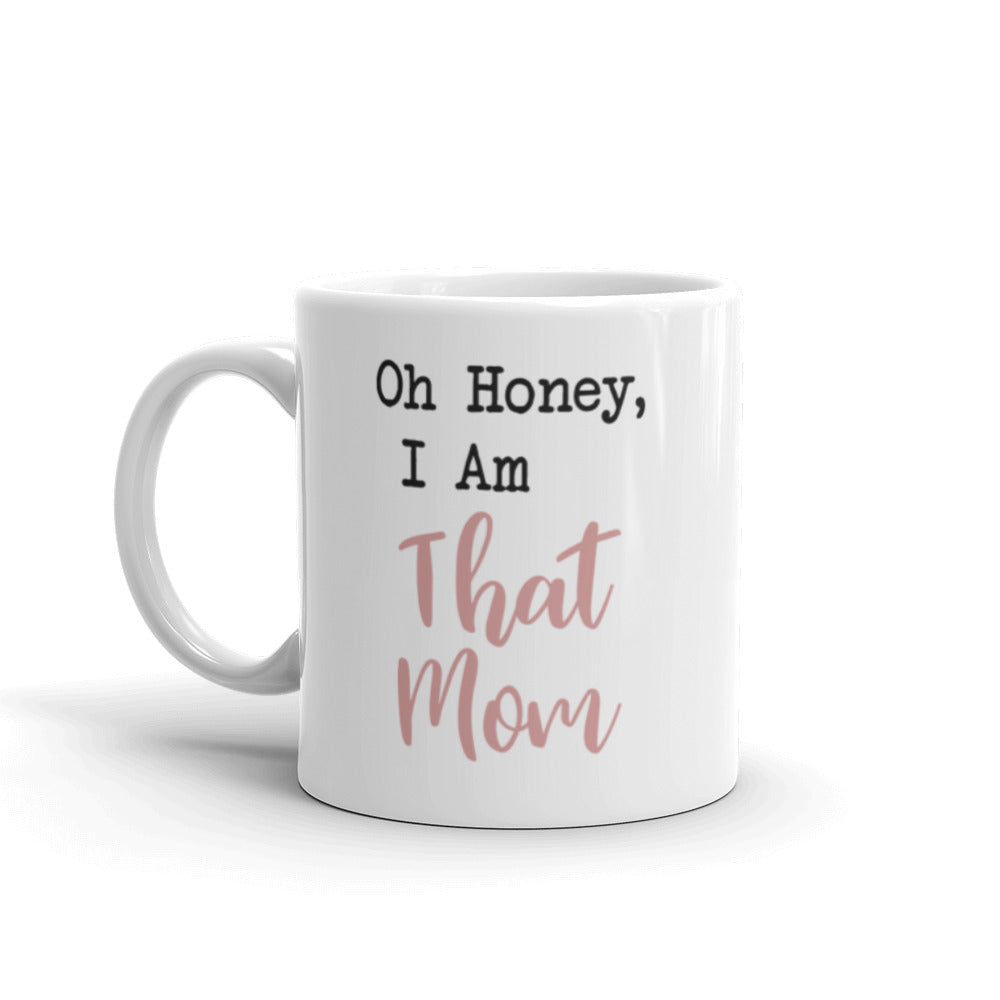 Oh Honey I Am That Mom Engraved Stainless Steel Mom Tumbler, Twin Mom Mug,  Funny Mom Gift Mug, Travel Tumbler Mug for Moms 