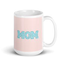 Load image into Gallery viewer, MOM White glossy mug
