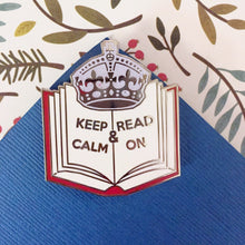 Load image into Gallery viewer, Glitter Keep Calm and Read On Pin
