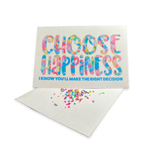 Load image into Gallery viewer, Choose HAPPINESS! Card

