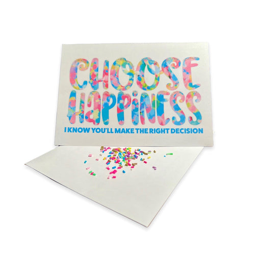 Choose HAPPINESS! Card