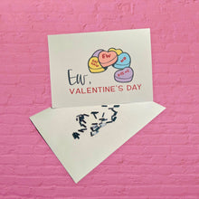 Load image into Gallery viewer, Ew, Valentine’s Day card
