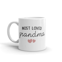 Load image into Gallery viewer, Most Loved Grandma White glossy mug
